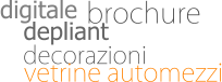 digitale depliant decorazioni brochure vetrine automezzi